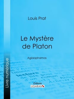 Le Mystère de Platon - Aglaophamos