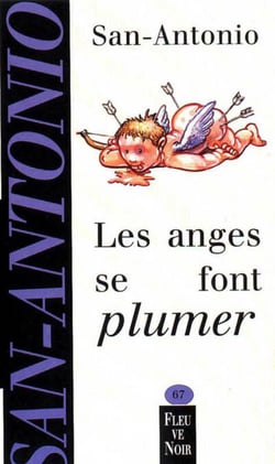 Les anges se font plumer