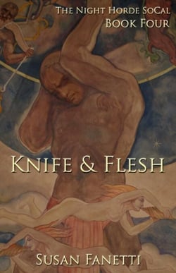 Knife &amp; Flesh - The Night Horde SoCal, #4