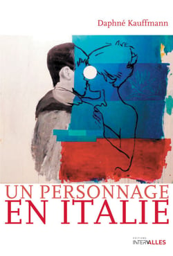 Un personnage en Italie - Histoire d'amour au goût Dolce Vita