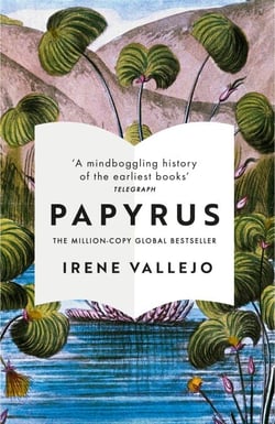 Papyrus - THE MILLION-COPY GLOBAL BESTSELLER