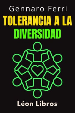 Tolerancia A La Diversidad - Colección Inteligencia Emocional, #14
