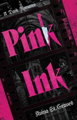 Pink Ink - A Dark Romance