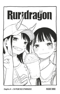 Ruridragon - Chapitre 4 - J'ai peur des Starbucks