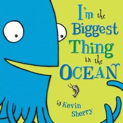 I'm The Biggest Thing in the Ocean!