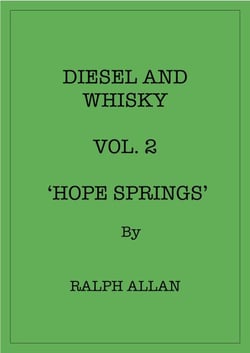 Diesel And Whisky Vol. 2 'Hope Springs' - Diesel And Whisky, #2