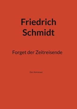 Forget der Zeitreisende - Der Astronaut