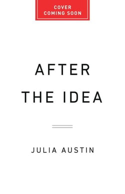 After the Idea - What It Really Takes to Create and Scale a Startup