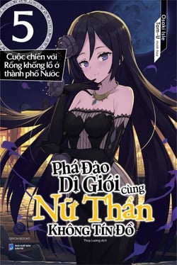 Phá Đảo Dị Giới Cùng Nữ Thần Không Tín Đồ - Phá Đảo Dị Giới Cùng Nữ Thần Không Tín Đồ, #5
