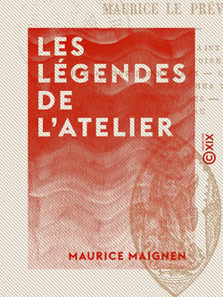 Les Légendes de l'atelier