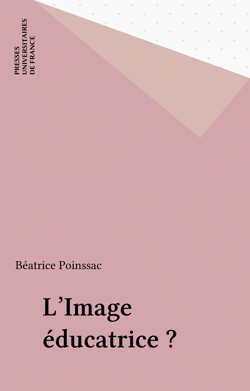 L'Image éducatrice ?