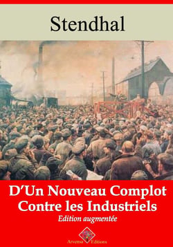 D’un nouveau complot contre les industriels – suivi d'annexes - Nouvelle édition 2019
