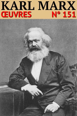 Karl Marx - Oeuvres - Classcompilé n° 151