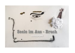Seele Im Aus - Bruch - Wortlos - Blau - Herztanz