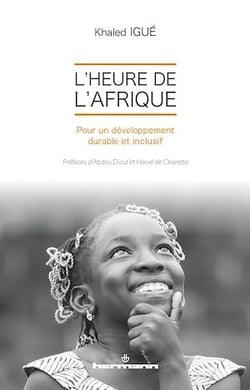 L'Heure de l'Afrique - Pour un développement durable et inclusif