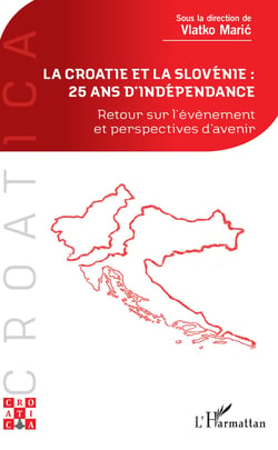 La Croatie et la Slovénie : 25 ans d'indépendance - Retour sur l'événement et perspectives d'avenir