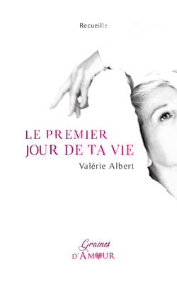 Le premier jour de ta vie - Recueille