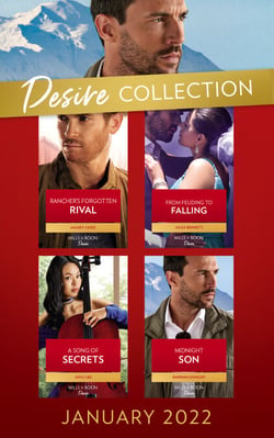 The Desire Collection January 2022 - Rancher's Forgotten Rival (The Carsons of Lone Rock) / From Feuding to Falling / A Song of Secrets / Midnight Son