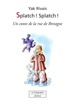 Splatch! Splatch!