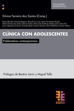 Clínica con adolescentes - Problemáticas contemporáneas