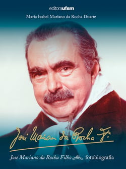 José Mariano da Rocha Filho - Fotobiografia