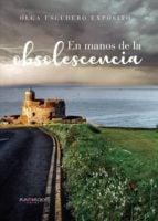 En manos de la obsolescencia