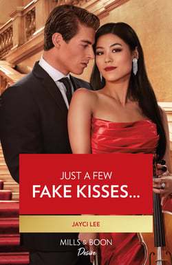 Just A Few Fake Kisses…