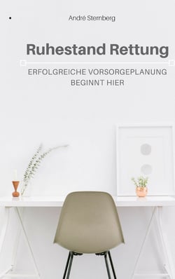 Ruhestand Rettung - Erfolgreiche Vorsorgeplanung beginnt hier