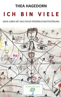 Ich bin viele - Mein Leben mit multipler Persönlichkeitsstörung