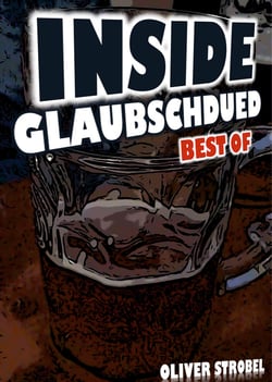 Inside Glaubschdued - Best-of