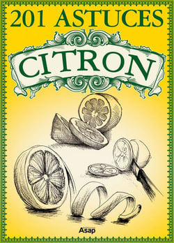 201 Astuces sur le citron