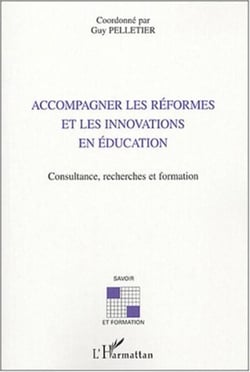 Accompagner les réformes et les innovations en éducation - Consultance, recherches et formation