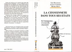 la citoyenneté dans tous ses états - De l'immigration à la nouvelle citoyenneté