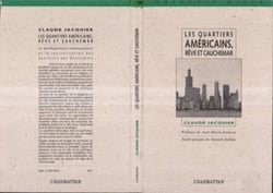 Les quartiers américains, rêve et cauchemar - Le développement communautaire et la revitalisation des quartiers aux USA