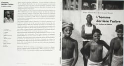 L'homme derrière l'arbre - Un Haïtien au Libéria