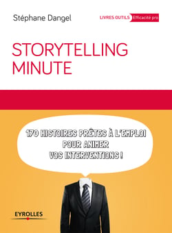 Storytelling minute - 170 histoires prêtes à l'emploi pour animer vos interventions