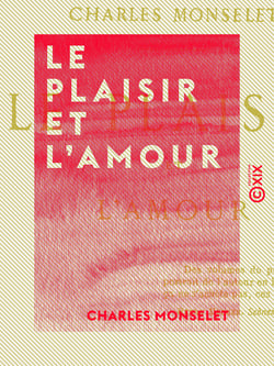 Le Plaisir et l'Amour
