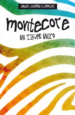 Montecore - Un tigre único