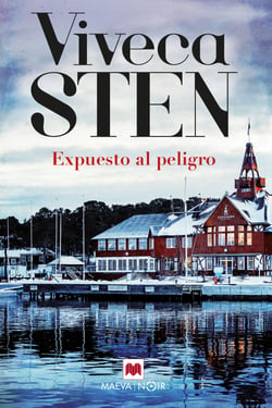 Expuesto al peligro - Viveca Sten trata temas de gran actualidad, como el auge de la ultraderecha, la xenofobia y las relaciones entre padres e hijos adolescentes
