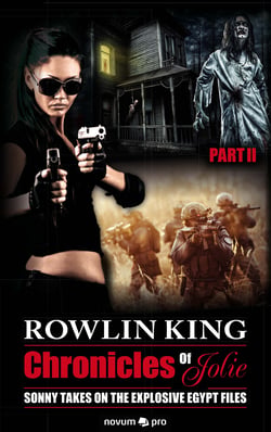 Chronicles of Jolie, Part 2 - Sonny takes on the explosive Egypt Files