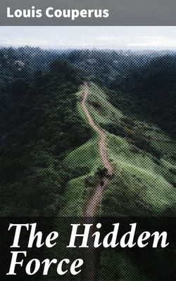 The Hidden Force - A Story of Modern Java