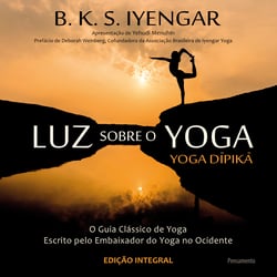 Luz Sobre o Yoga - o Guia Clássico de Yoga