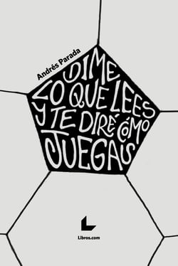 Dime lo que lees y te diré cómo juegas - Prólogo de Juan Manuel Rodríguez Iglesias