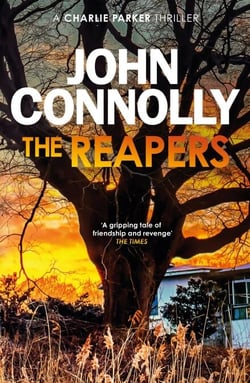 The Reapers - Private Investigator Charlie Parker hunts evil in the seventh book in the globally bestselling series
