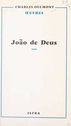 João de Deus - L'homme, le poète, le penseur