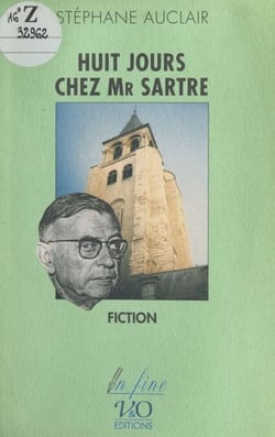 Huit jours chez Monsieur Sartre - Fiction