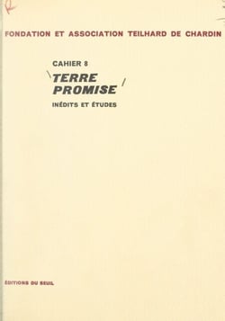 Terre promise - Inédits et études