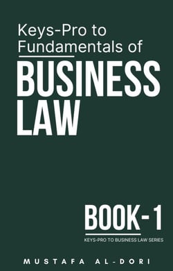 Keys-Pro to Fundamentals of Business Law - Keys-Pro to Business Law Series, #1