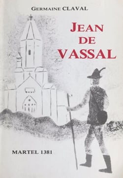 Jean de Vassal - Martel 1381