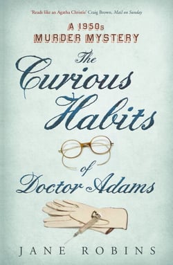The Curious Habits of Dr Adams - A 1950s Murder Mystery